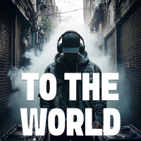 To The World - Full Cover cover